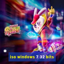 iso windows 7 32 bits